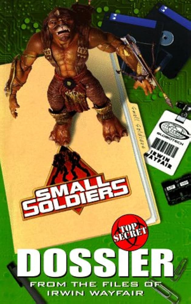 Small Soldiers: Top Secret Dossier: Wayfair, Irwin: 9780448418797