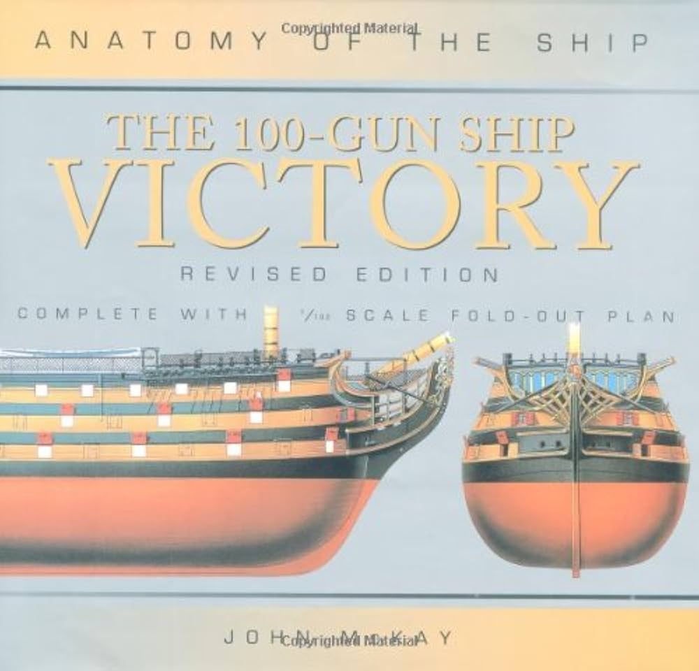 100 Gun Ship Victory: Mckay, John: 9780851777986: Amazon.com: Books