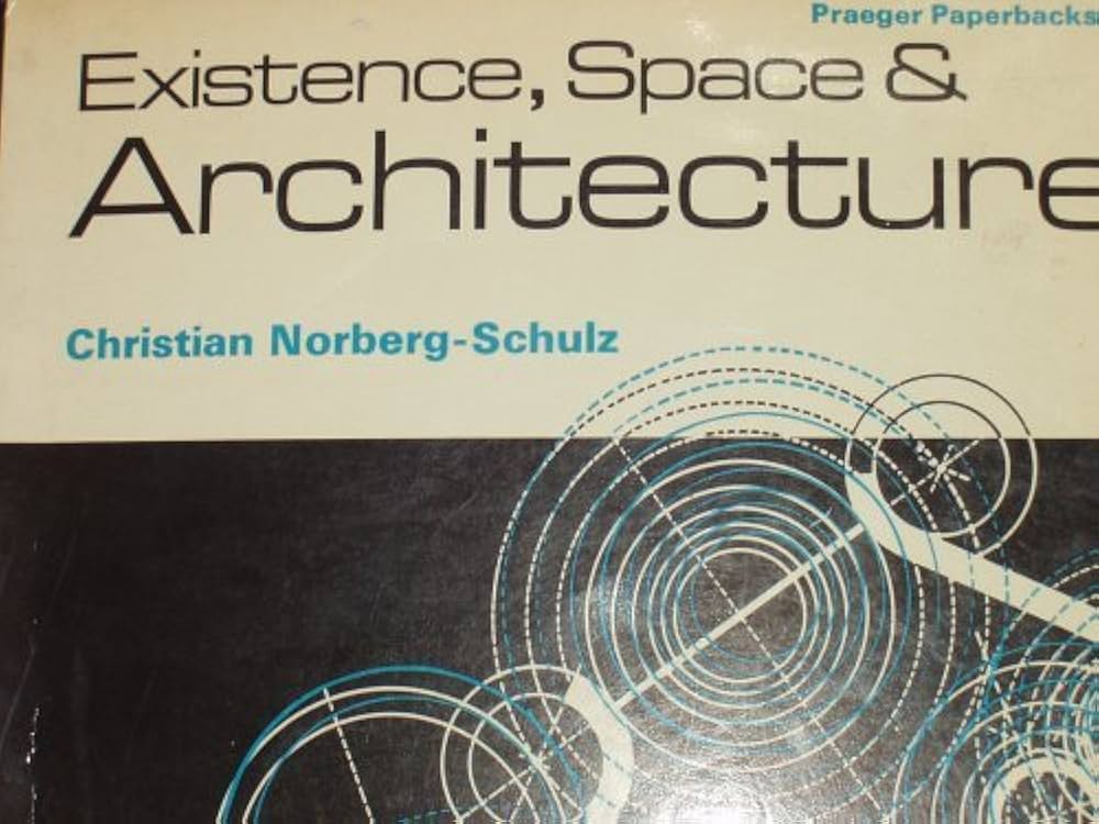 Amazon.co.jp: Existence,Space and Architecture : Christian Norberg
