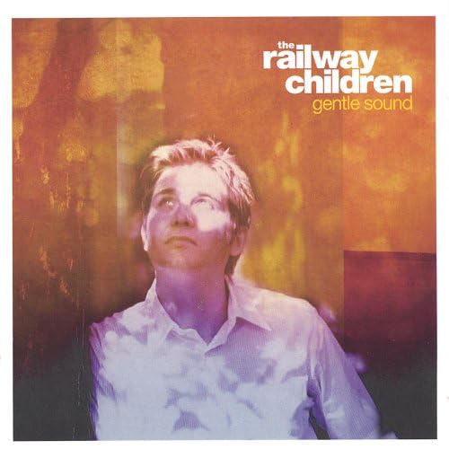 Amazon Music - The Railway ChildrenのGentle Sound - Amazon.co.jp