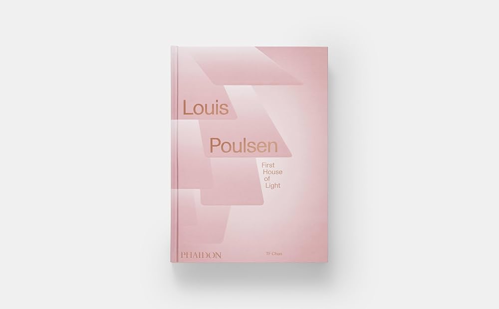 Louis Poulsen: First House of Light: Chan, TF: 9781838667801