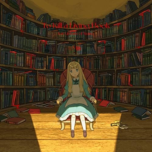 Amazon MusicでMiliのTo Kill a Living Book -for Library Of Ruina-を