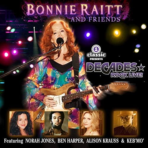 Amazon Musicでボニー・レイットのBonnie Raitt And Friendsを再生する