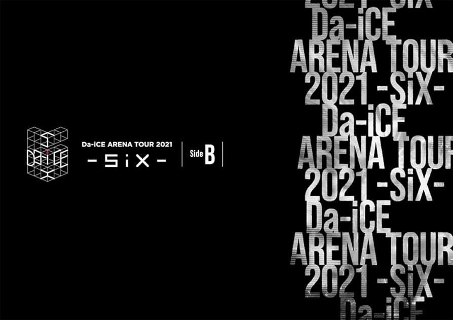 Amazon.co.jp: Da-iCE ARENA TOUR 2021 -SiX- Side B(DVD) : Da-iCE: DVD