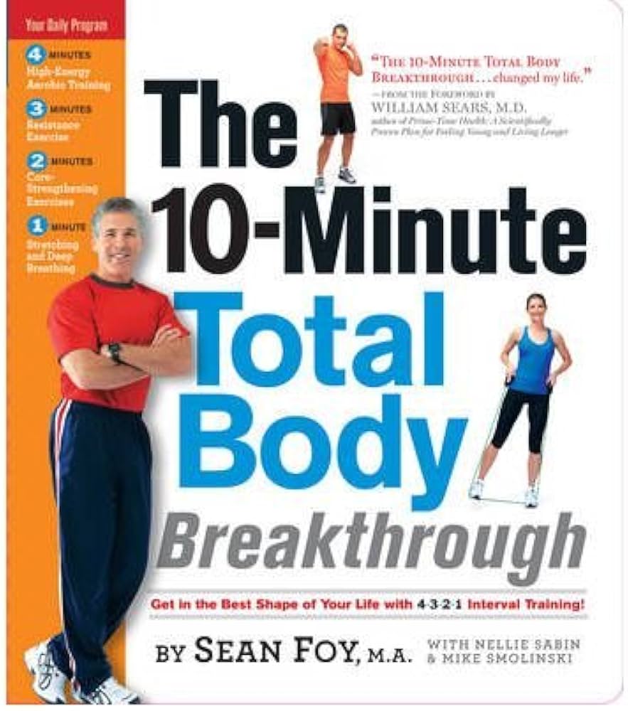 Amazon.co.jp: The 10-Minute Total Body Breakthrough : 本
