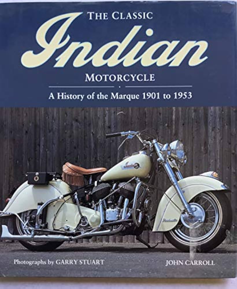 Amazon.co.jp: The Classic Indian Motorcycle: A History of the