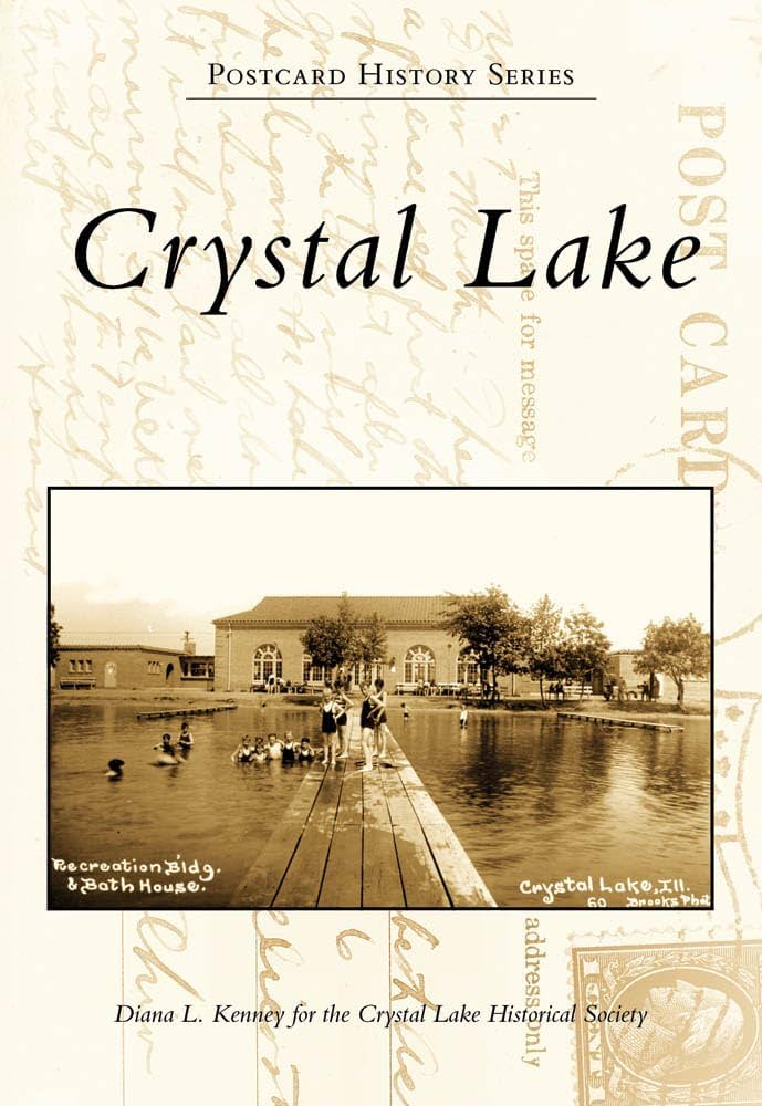 Crystal Lake (Postcard History Series): Kenney, Diana L., Crystal