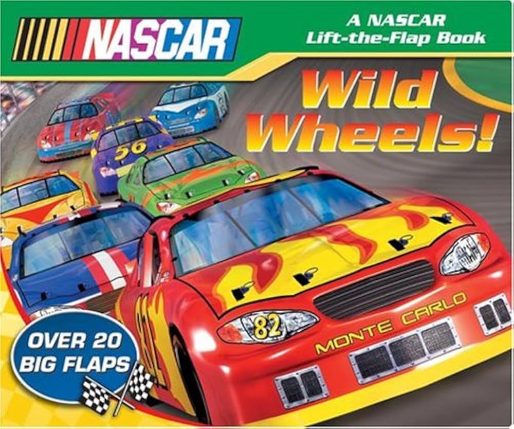 Amazon.com: Wild Wheels! (Nascar Lift-The-Flap Book