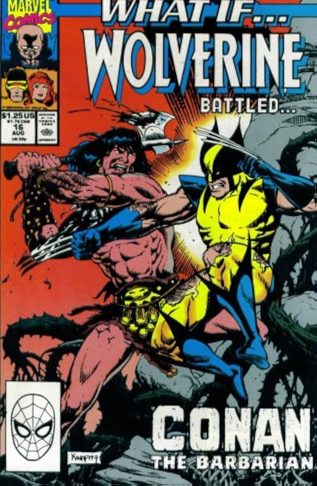 What If? #16 : What If Wolverine Battled Conan the Barbarian