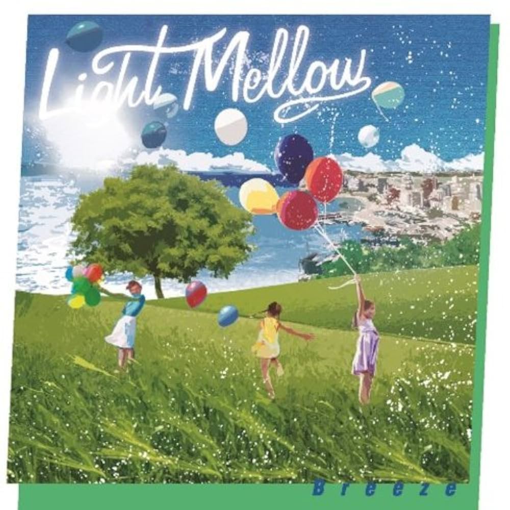 Amazon.co.jp: Light Mellow Breeze - オムニバス: ミュージック