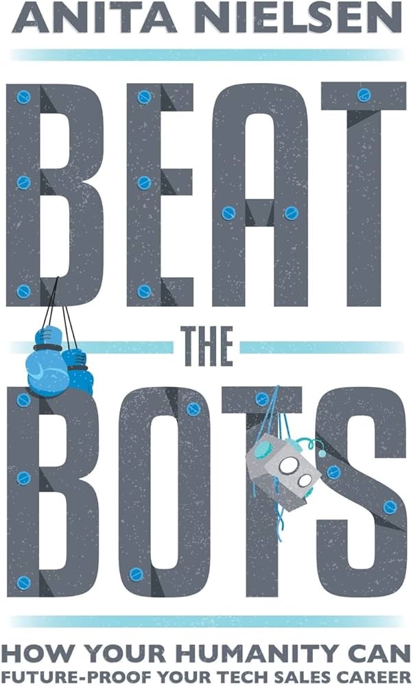 Amazon.com: Beat The Bots: How Your Humanity Can Future-Proof Your