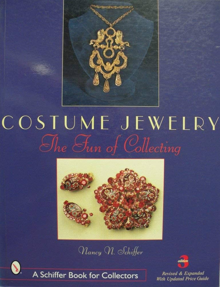 Costume Jewelry: The Fun of Collecting: Schiffer, Nancy