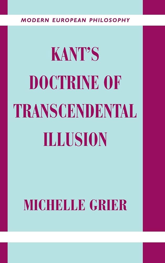 Kant's Doctrine of Transcendental Illusion (Modern European