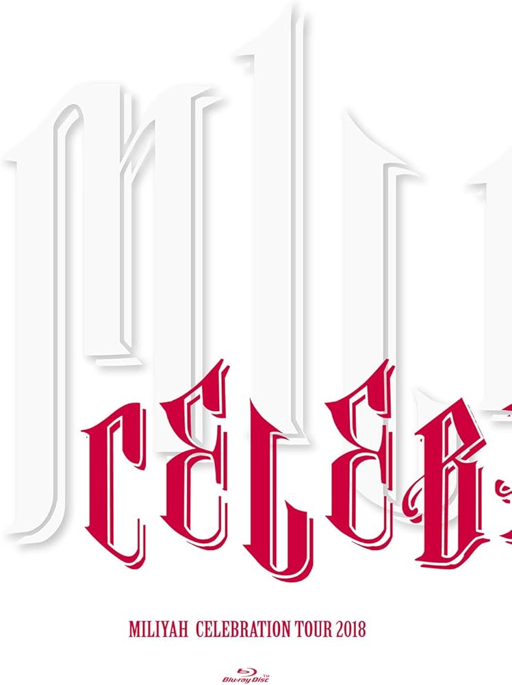 Amazon.co.jp: CELEBRATION TOUR 2018 [Blu-ray] : 加藤 ミリヤ: DVD