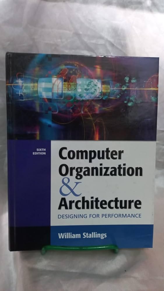 Computer Organization and Architecture: Stallings, William