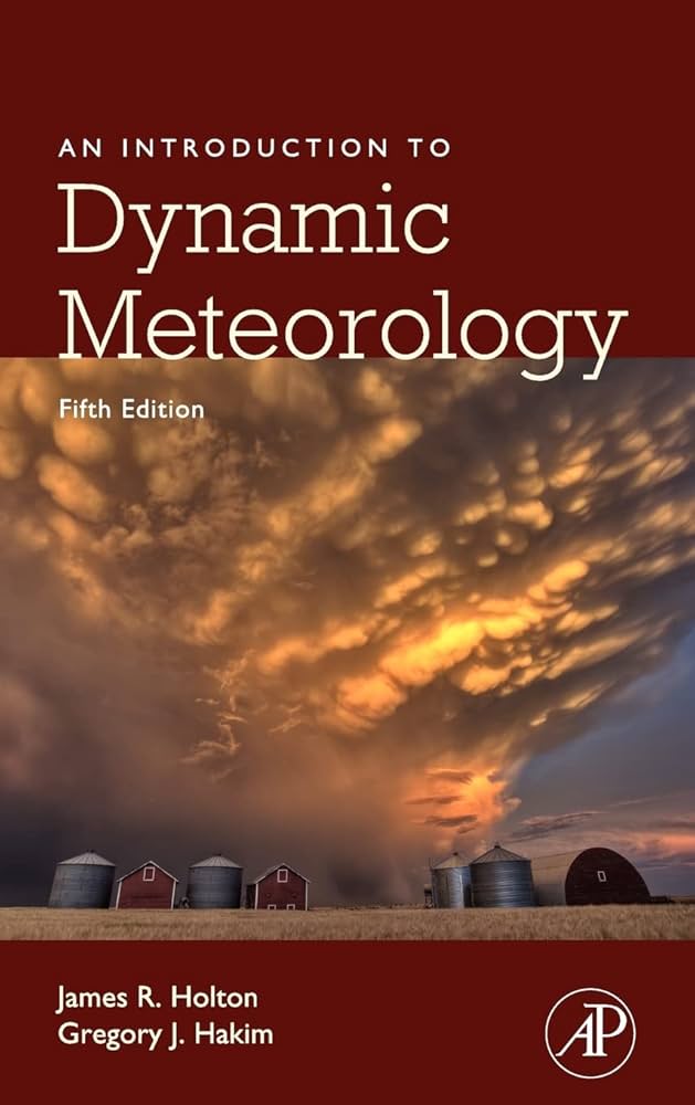 An Introduction to Dynamic Meteorology (Volume 88) (International