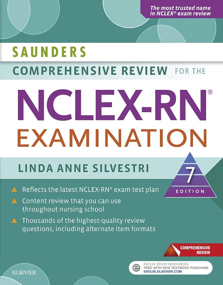 Saunders Comprehensive Review for the NCLEX-RN® Examination - E