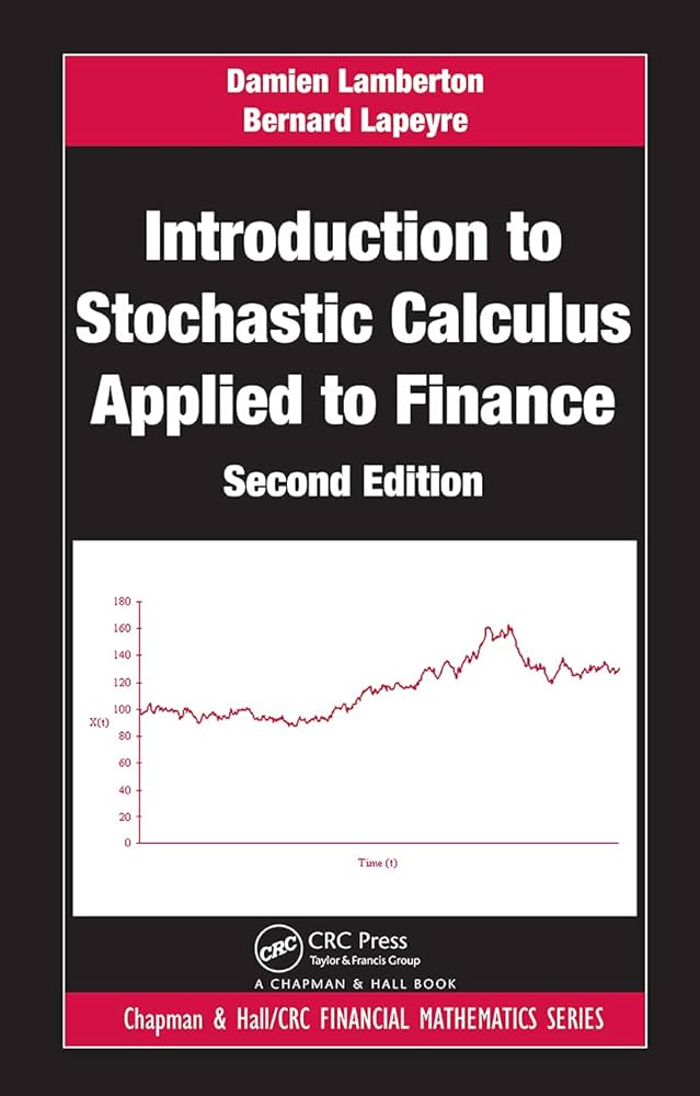 Introduction to Stochastic Calculus Applied to Finance (Chapman