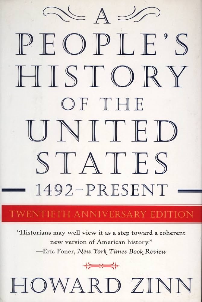 A People's History of the United States: 1492 to the Present: Zinn