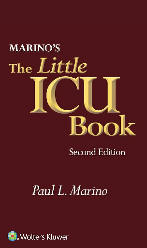 Amazon | Marino's The Little ICU Book | Marino MD PhD FCCM, Paul L