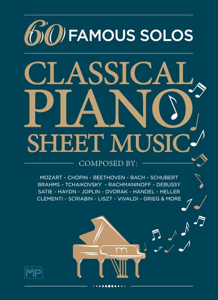 Amazon.com: Classical Piano Sheet Music | 60 Famous Solos