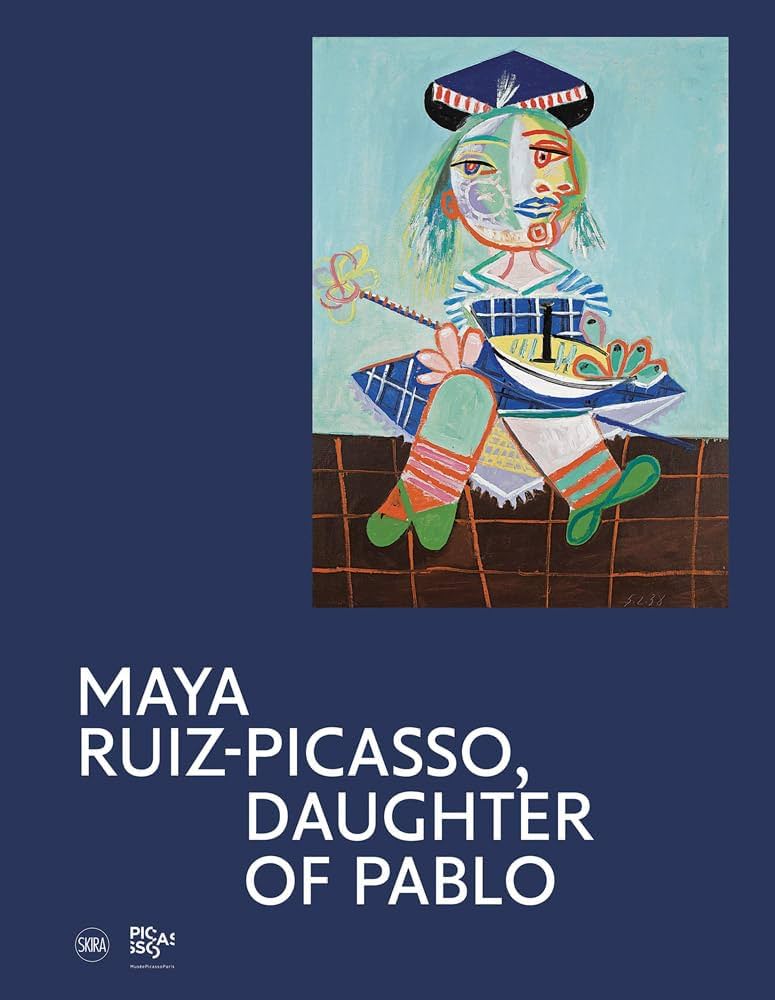 Amazon.com: Maya Ruiz-Picasso: Daughter of Pablo: 9782370741790