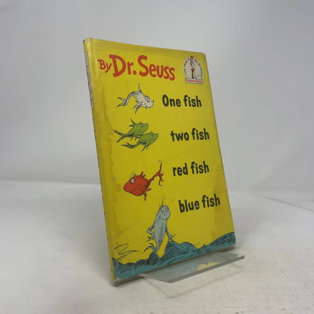 One Fish, Two Fish, Red Fish, Blue Fish: Dr. Seuss, Seuss