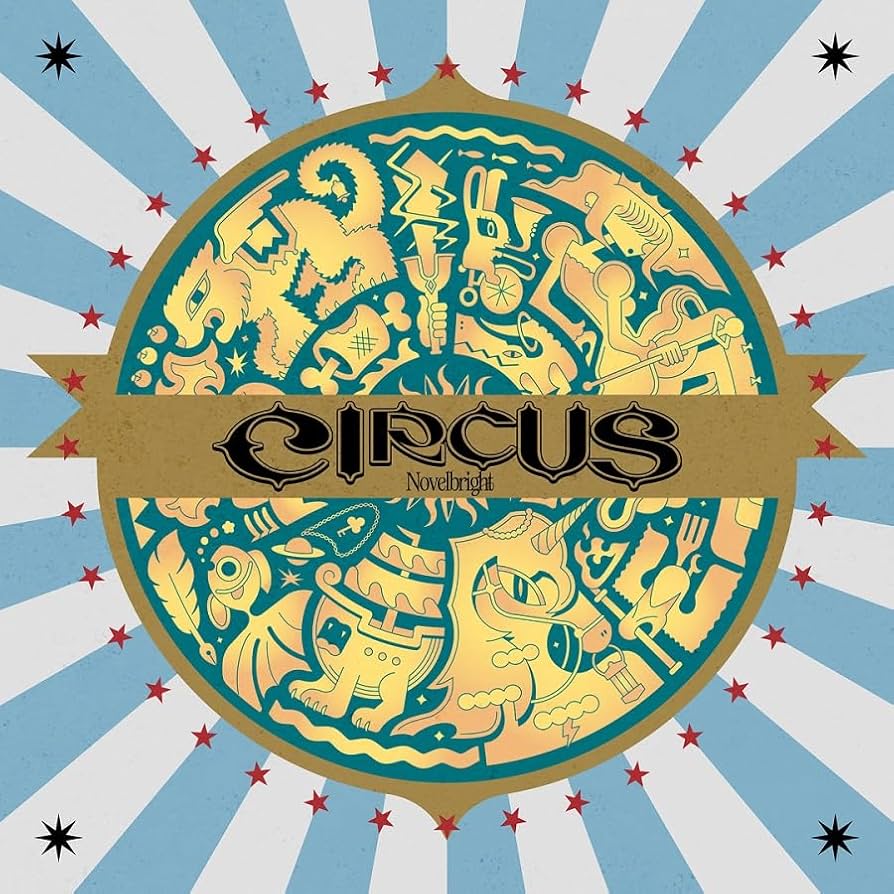 Amazon.co.jp: CIRCUS (初回限定盤) - Novelbright (DVD付): ミュージック