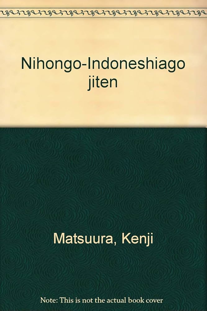 Amazon.co.jp: 日本語-インドネシア語辞典 : 松浦 健二: 本
