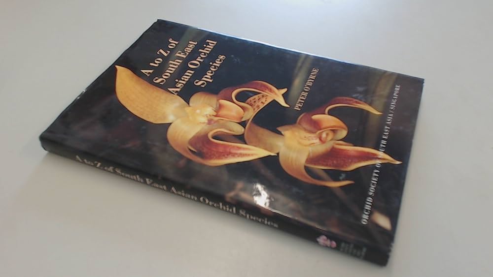 Amazon | A to Z of South East Asian Orchid Species | O'Byrne