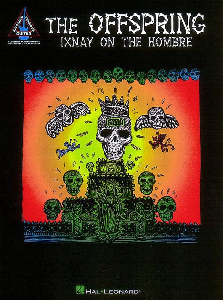 The Offspring - Ixnay on the Hombre: Offspring: 9780793580675