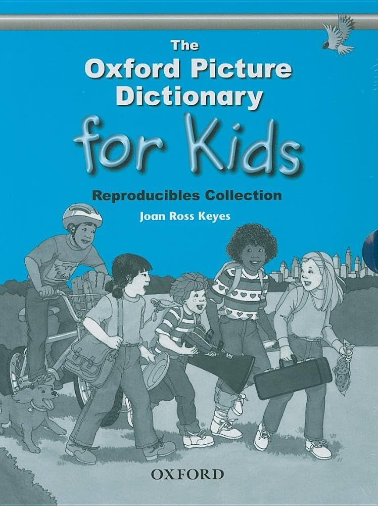 The Oxford Picture Dictionary for Kids: Reproducibles Collection