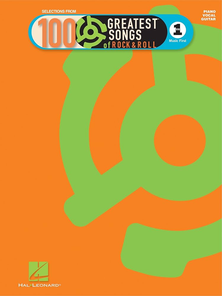 100 Greatest Songs of Rock & Roll Piano/Vocal/Guitar Songbook