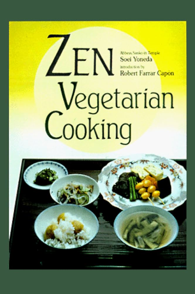 英文版 精進料理 - Zen Vegetarian Cooking | Soei Yoneda, Koei