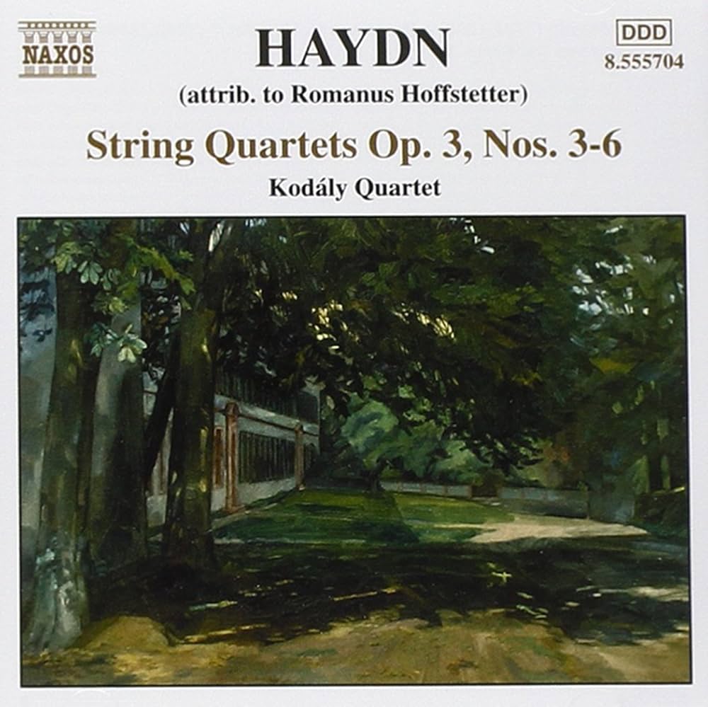 Joseph Haydn, Kodaly Quartet - Haydn: String Quartets Op. 3, Nos