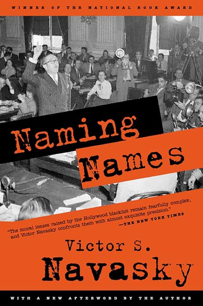 Naming Names: Navasky, Victor S.: 9780809001835: Amazon.com: Books