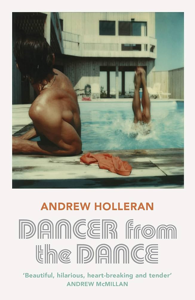 Dancer from the Dance: 'A life changing read' Rupert Everett