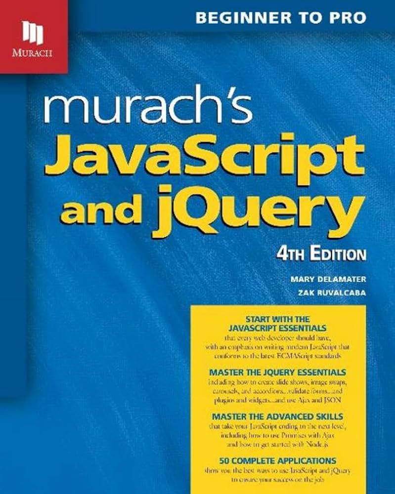 Murach's JavaScript and jQuery Professional HTML CSS JavaScript
