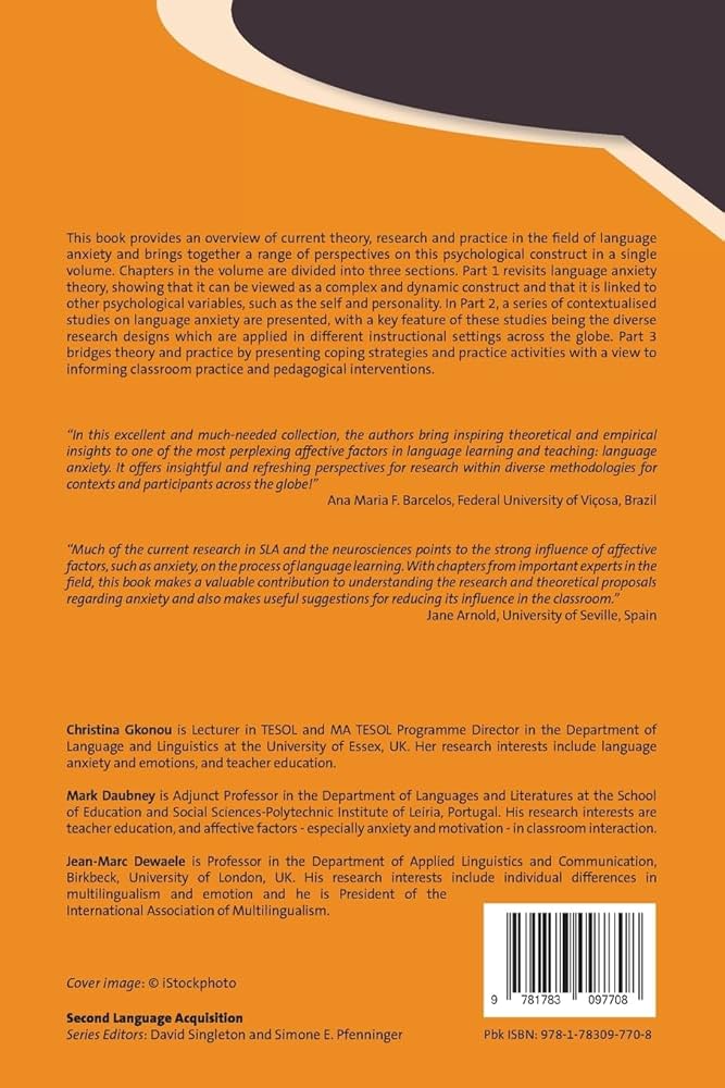 New Insights into Language Anxiety: Theory, Research and
