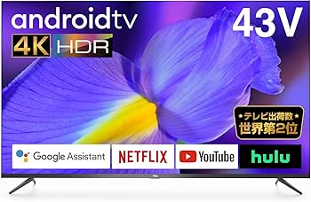Amazon.co.jp: TCL 43V型 4K対応 液晶テレビ スマートテレビ(Android