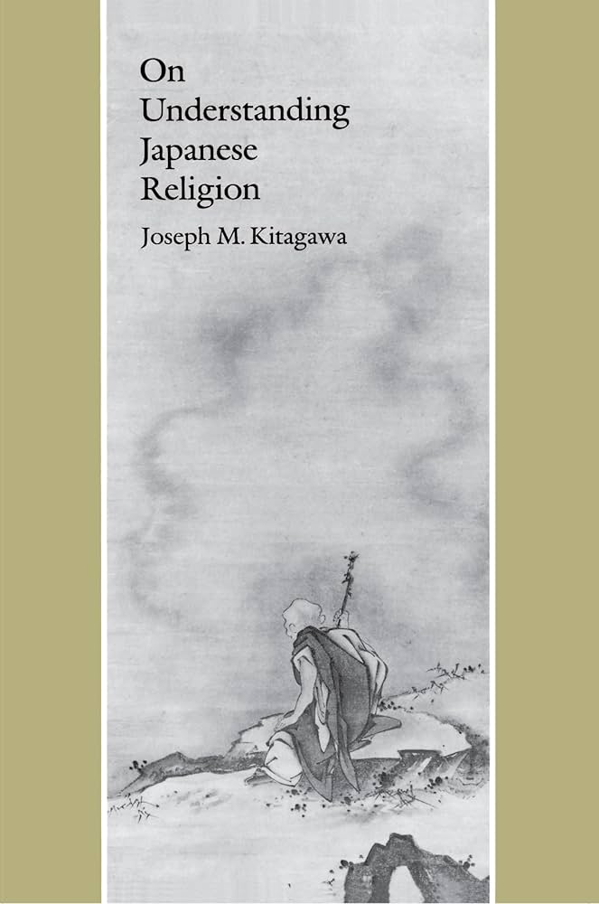 Amazon | On Understanding Japanese Religion | Kitagawa, Joseph