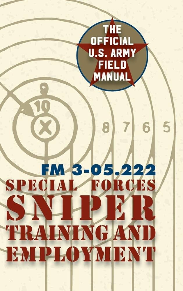 Special Forces Sniper Training and Employment : Special Operations