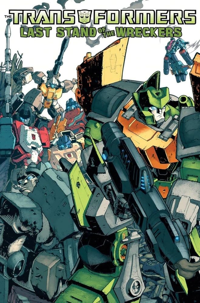 Amazon | Transformers: Last Stand of the Wreckers | Roberts, James