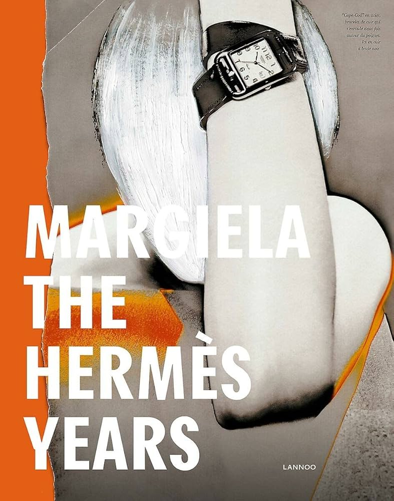 Amazon | Margiela: The Hermès Years | Arnold, Rebecca, Debo, Kaat