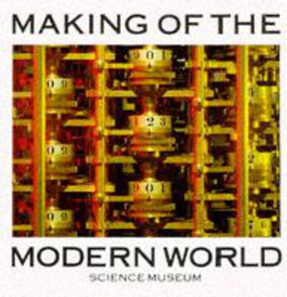 Amazon | Making of the Modern World: Milestones of Science and