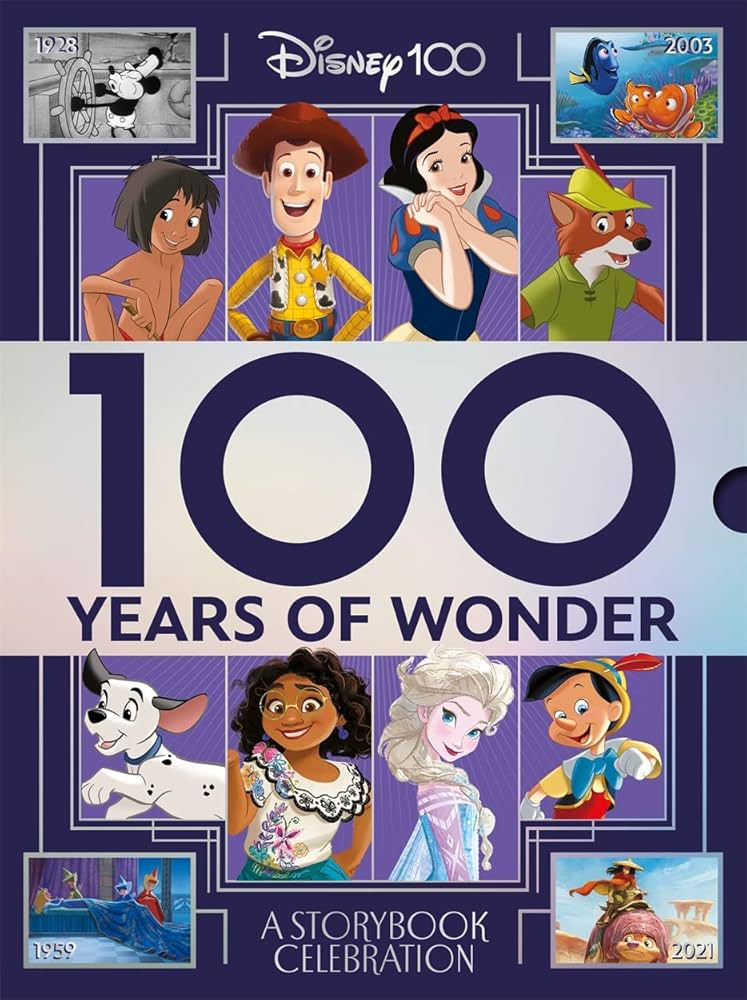 Disney 100: 100 Years of Wonder (Stories to Celebrate a Century of