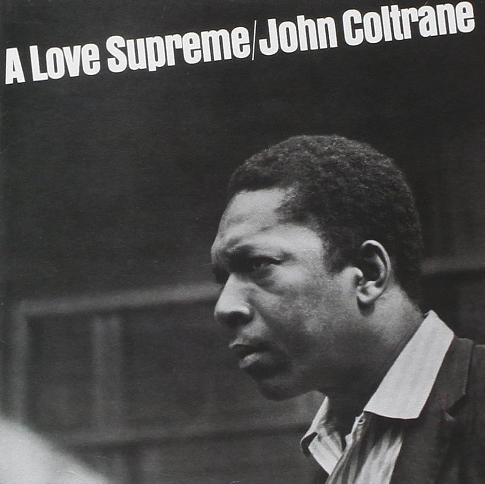 John Coltrane - A Love Supreme - Amazon.com Music