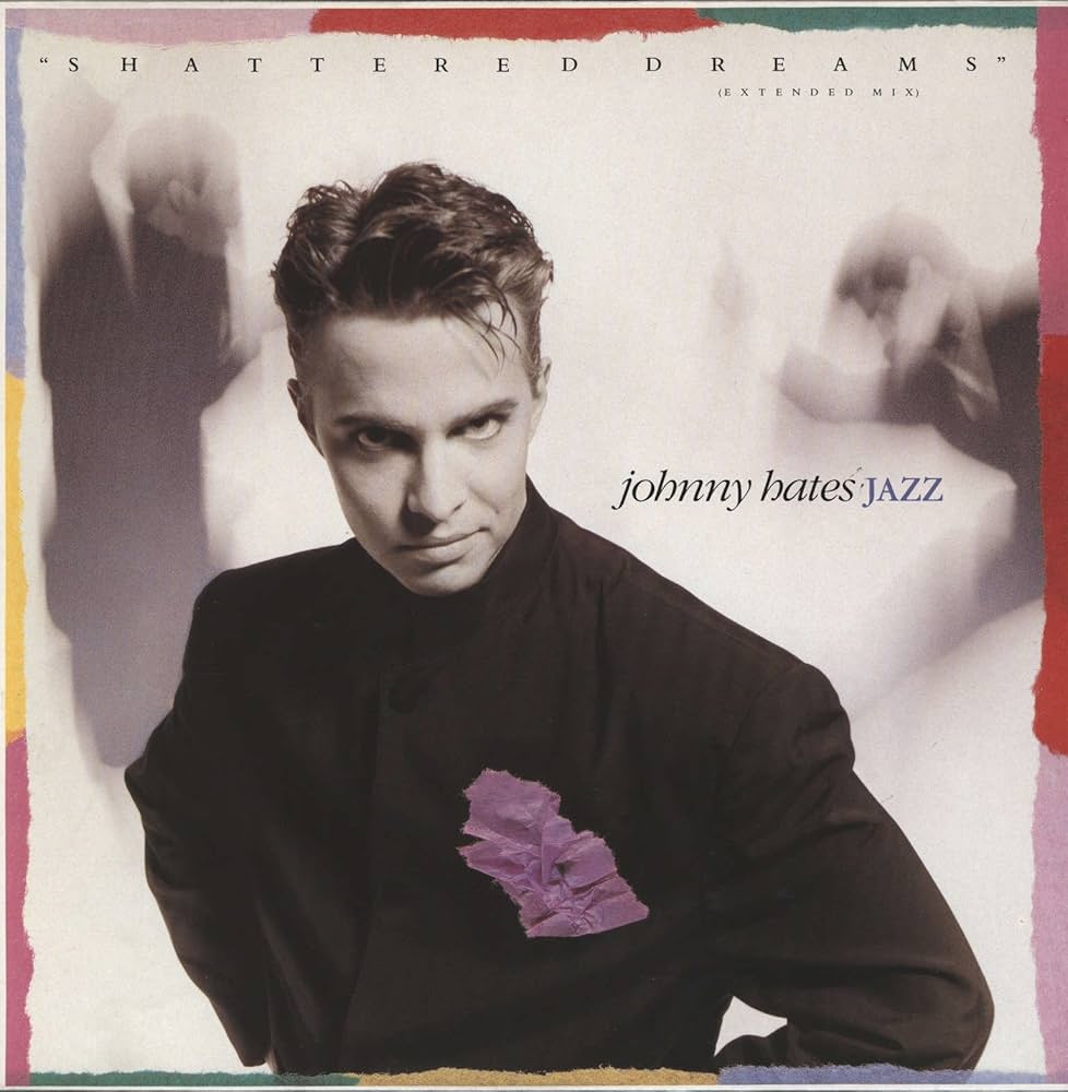 Amazon.com: Johnny Hates Jazz - Shattered Dreams (Extended Mix
