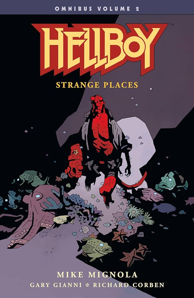 Hellboy Omnibus Volume 2: Strange Places (Hellboy Omnibus: Strange
