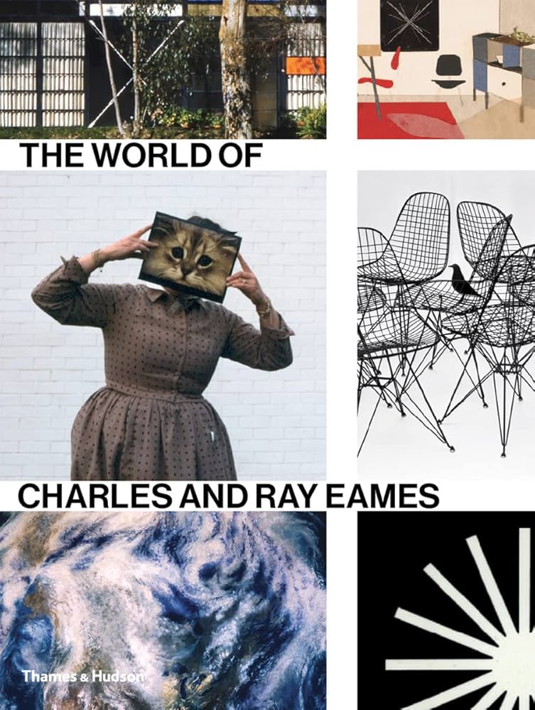 The World of Charles and Ray Eames (Hardback) /anglais: BARBICAN